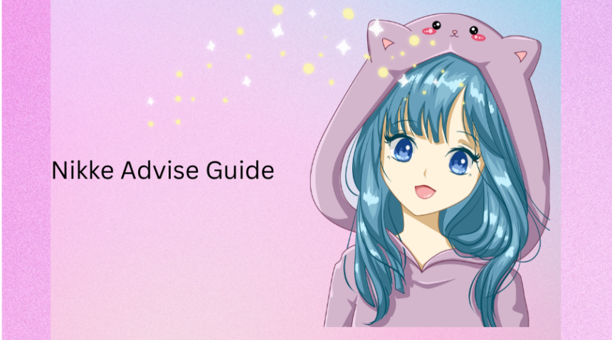 nikke advise guide