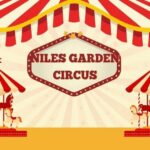 Niles Garden Circus