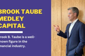 Brook Taube and Medley Capital